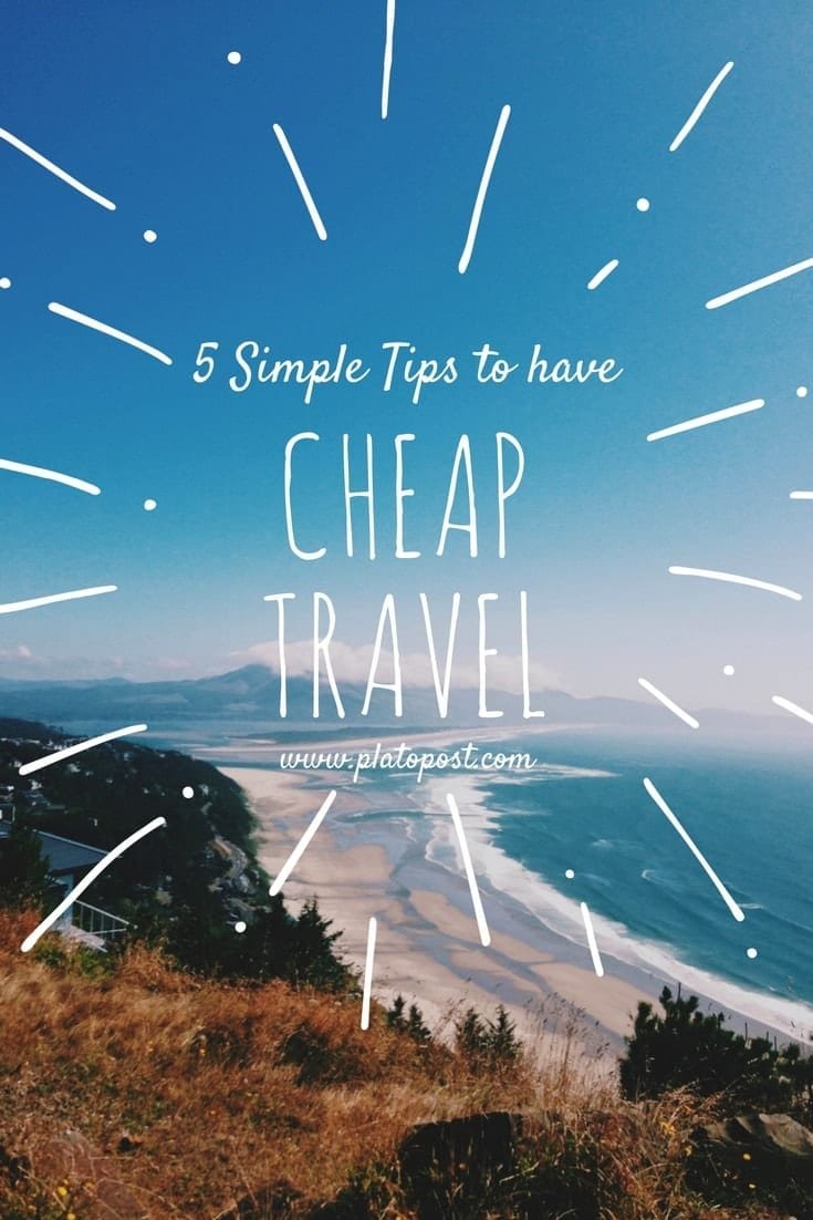 5 Simple Tips to Have Cheap Travel (1)-min